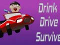 Παιχνίδι Drink Drive Survive