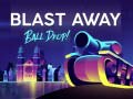 Παιχνίδι Blast Away Ball Drop
