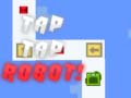 Παιχνίδι Tap Tap Robot