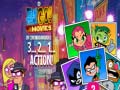 Παιχνίδι Teen Titans Go! 3…2…1… Action!