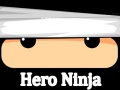 Παιχνίδι Hero Ninja