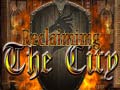 Παιχνίδι Reclaiming the City