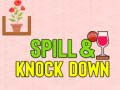 Παιχνίδι Spill & Knock Down