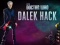 Παιχνίδι Doctor Who Dalek Hack
