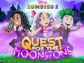 Παιχνίδι Zombies 2 Quest for the Moonstone