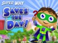 Παιχνίδι Super Why Saves the Day