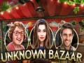 Παιχνίδι Unknown Bazaar