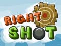 Παιχνίδι Right Shot 