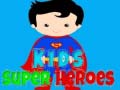Παιχνίδι Kids Super Heroes