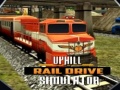 Παιχνίδι Uphill Rail Drive Simulator