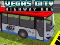 Παιχνίδι Vegas city Highway Bus