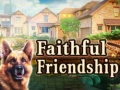 Παιχνίδι Faithful Friendship