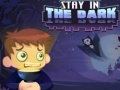 Παιχνίδι Stay in the Dark