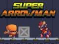 Παιχνίδι Super Arrowman