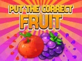 Παιχνίδι Put The Correct Fruit