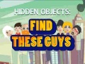 Παιχνίδι Find These Guys
