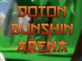 Παιχνίδι Doton Bunshin Arena