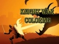 Παιχνίδι Knight War Coloring