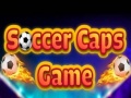 Παιχνίδι Soccer Caps Game
