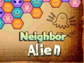 Παιχνίδι Neighbor Alien