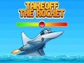 Παιχνίδι Takeoff The Rocket