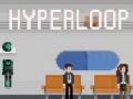 Παιχνίδι Hyperloop