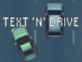 Παιχνίδι Text 'n' Drive