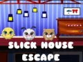 Παιχνίδι Slick House Escape