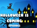 Παιχνίδι Halloween Is Coming Episode5