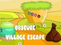 Παιχνίδι Obscure Village Escape