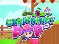 Παιχνίδι Gardening with Pop