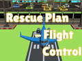 Παιχνίδι Rescue Plan Flight Control