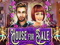 Παιχνίδι House for Sale
