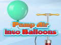 Παιχνίδι Pump Air into Balloon