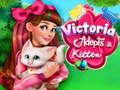 Παιχνίδι Victoria Adopts a Kitten