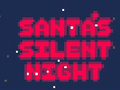 Παιχνίδι Santa's Silent Night