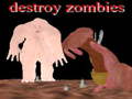 Παιχνίδι Destroy Zombies