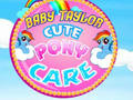 Παιχνίδι Baby Taylor Cute Pony Care