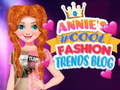Παιχνίδι Annie's #Cool Fashion Trends Blog