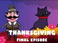 Παιχνίδι Thanksgiving Final Episode