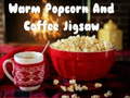 Παιχνίδι Warm Popcorn And Coffee Jigsaw