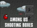 Παιχνίδι Among Us Shooting Boxes