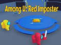 Παιχνίδι Among U: Red Imposter