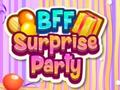 Παιχνίδι BFF Surprise Party