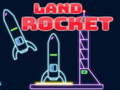 Παιχνίδι Land Rocket
