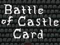 Παιχνίδι Battle of Castle Card
