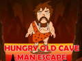 Παιχνίδι Hungry Old Cave Man Escape