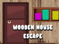 Παιχνίδι Wooden House Escape