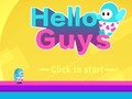 Παιχνίδι Hello Guys