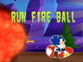 Παιχνίδι Run fire ball